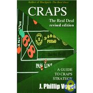 Craps : The Real Deal Revised