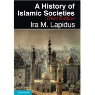 A History of Islamic Societies