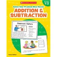 Solve-the-Problem Mini Books: Addition & Subtraction 12 Math Stories for Real-World Problem Solving