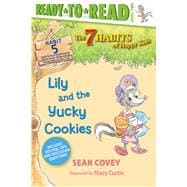 Lily and the Yucky Cookies Habit 5 (Ready-to-Read Level 2)