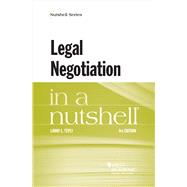 Legal Negotiation in a Nutshell(Nutshells)