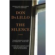 The Silence A Novel