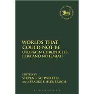 Worlds That Could Not Be