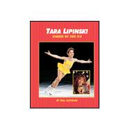 Tara Lipinksi : Queen of the Ice