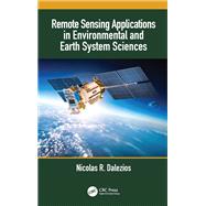 Remote Sensing Applications in Environmental and Earth System Sciences