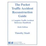 The Pocket Traffic Accident Reconstruction Guide