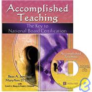 Accomplished Teaching: The Key To National Board Certification