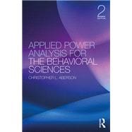 Applied Power Analysis for the Behavioral Sciences: 2nd Edition,9781138044562