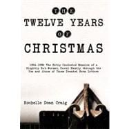 The Twelve Years of Christmas