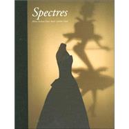 Spectres When Fashion Turns Back