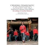 Creating Democractic Citizenship Through Drama Education