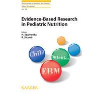 Evidence-based Research in Pediatric Nutrition