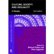 Culture, Society and Sexuality: A Reader