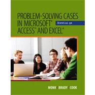 Problem Solving Cases in Microsoft® Access and Excel®, 9th Edition