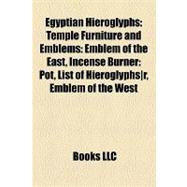 Egyptian Hieroglyphs : Temple Furniture and Emblems