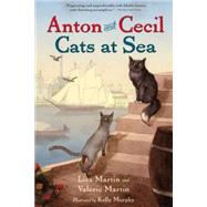 Anton and Cecil, Book 1 Cats at Sea