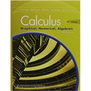 ADVANCED PLACEMENT CALCULUS 2016 GRAPHICAL NUMERICAL ALGEBRAIC FIFTH EDITION STUDENT EDITION + MYMATHLAB 1-YEAR ACCESS