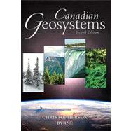 Geosystems: An Introduction to Physical Geography, Second Canadian Edition