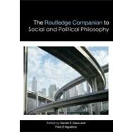 The Routledge Companion to Social and Political Philosophy