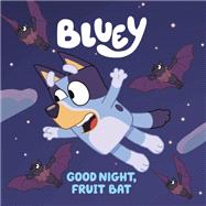 Good Night, Fruit Bat