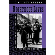 Righteous Lives : Narratives of the New Orleans Civil Rights Movement