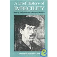 A Brief History of Imbecility