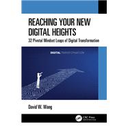 Reaching Your New Digital Heights
