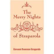 The Merry Nights of Straparola
