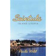 Sointula An Island Utopia
