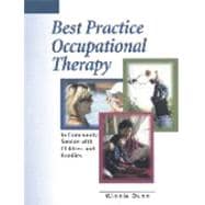 Best Practice Occupational Therapy In Community Service with Children and Families