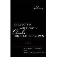 Collected Writings of Charles Brockden Brown Poems