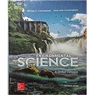 Cunningham, Environmental Science: A Global Concern © 2015 13e, AP Student Edition (Reinforced Binding)