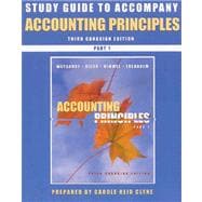 Accounting Principles, 3rd Canadian Edition, Parts 1 and 2, Study Guide, 3rd Canadian Edition