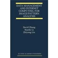 Data Management and Internet Computing for Image/Pattern Analysis