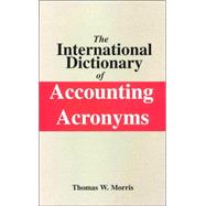 The International Dictionary of Accounting Acronyms