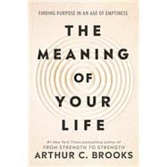 The Meaning of Your Life