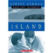 Shipwreck (Island Trilogy, Book 1)