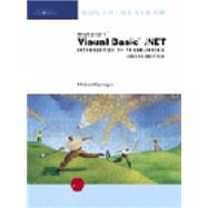 Microsoft Visual Basic .NET: Introduction to Programming, Second Edition
