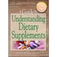 A Guide to Understanding Dietary Supplements