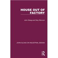 House Out of Factory