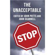 The Unacceptable