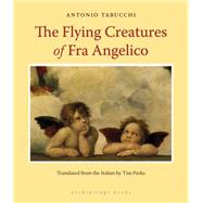 Flying Creatures of Fra Angelico
