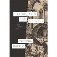 Earthquakes and Gardens