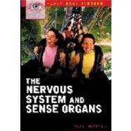 The Nervous System and Sense Organs