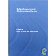 Cultural Autonomy in Contemporary Europe