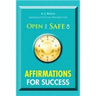 Open the Safe of Affirmations for Success