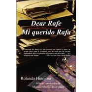 Dear Rafe/ Mi Querido Rafa