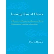 Learning Classical Tibetan A Reader for Translating Buddhist Texts,9781559394567