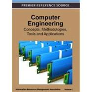 Computer Engineering : Concepts, Methodologies, Tools and Applications