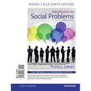 Introduction to Social Problems -- Books a la Carte